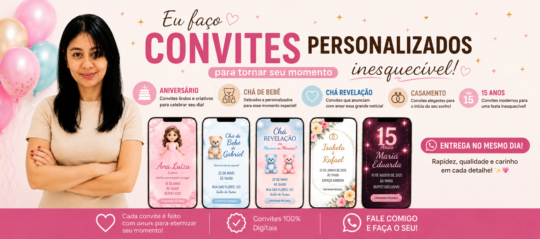 Eu faço convites personalizados para tornar seu momento inesquecível — aniversário, chá de bebê, chá revelação, casamento e 15 anos